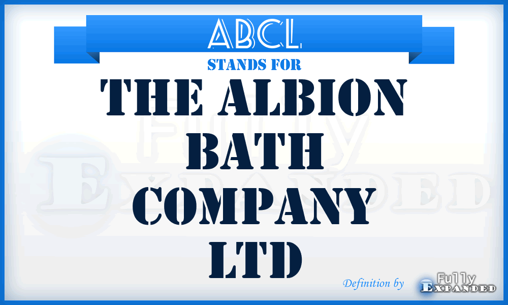 ABCL - The Albion Bath Company Ltd