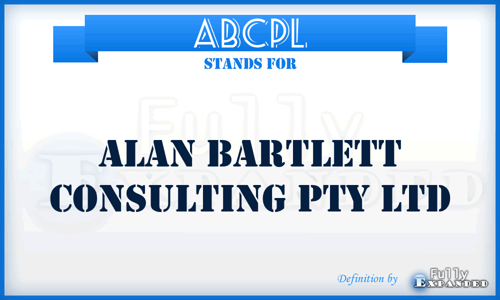 ABCPL - Alan Bartlett Consulting Pty Ltd