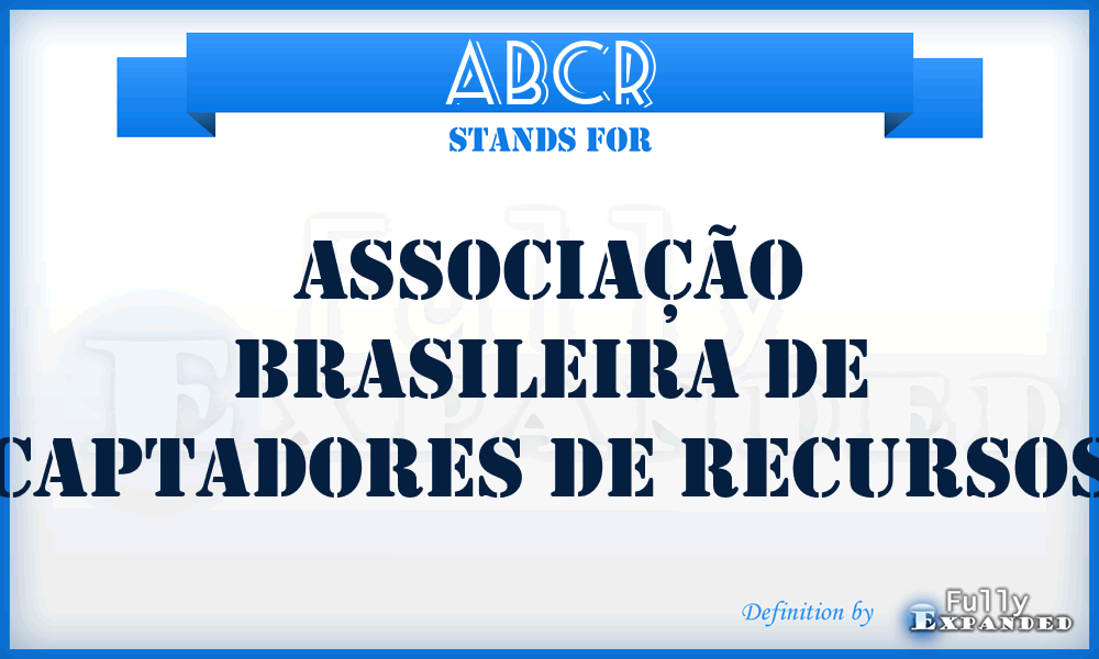 ABCR - Associação Brasileira de Captadores de Recursos