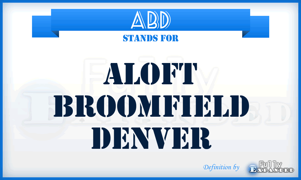 ABD - Aloft Broomfield Denver