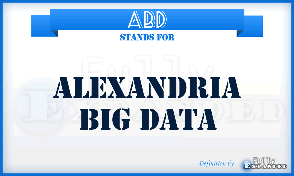 ABD - Alexandria Big Data