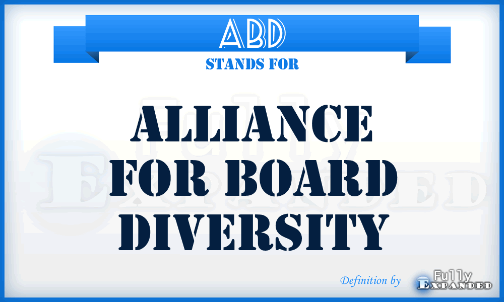 ABD - Alliance for Board Diversity