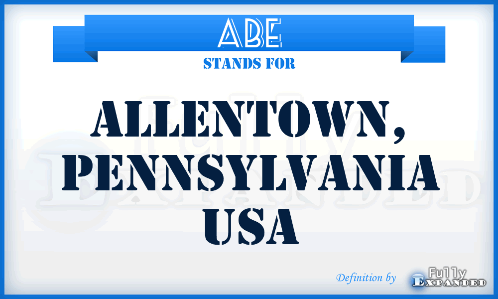 ABE - Allentown, Pennsylvania USA