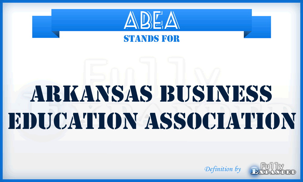 ABEA - Arkansas Business Education Association