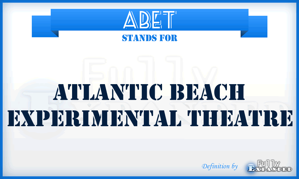 ABET - Atlantic Beach Experimental Theatre