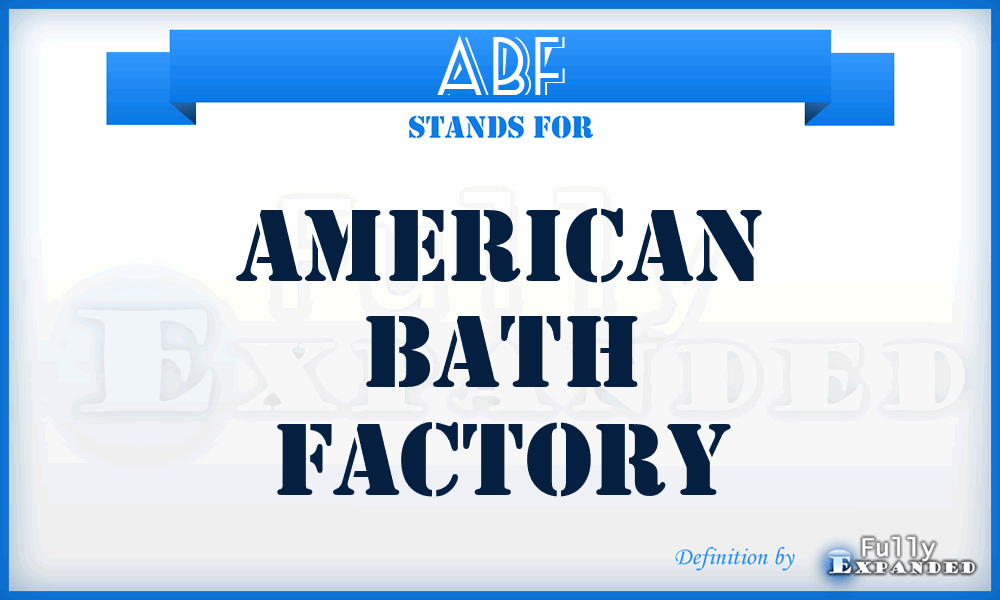 ABF - American Bath Factory