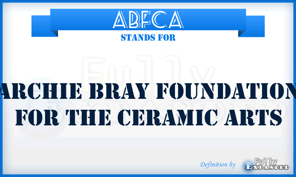 ABFCA - Archie Bray Foundation for the Ceramic Arts