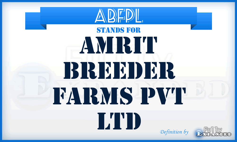 ABFPL - Amrit Breeder Farms Pvt Ltd
