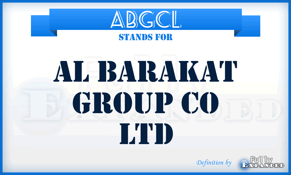ABGCL - Al Barakat Group Co Ltd