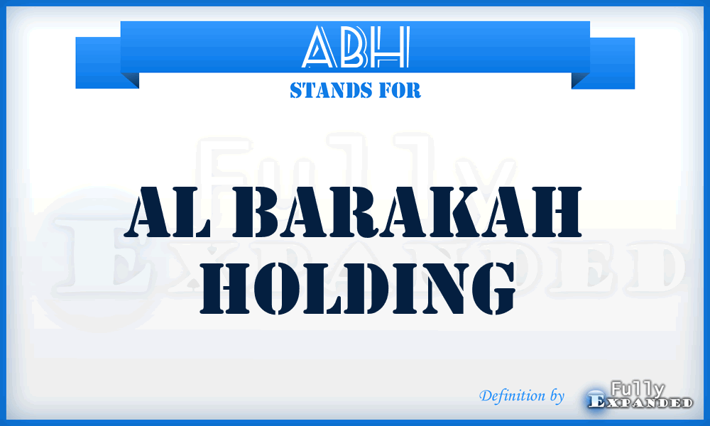 ABH - Al Barakah Holding