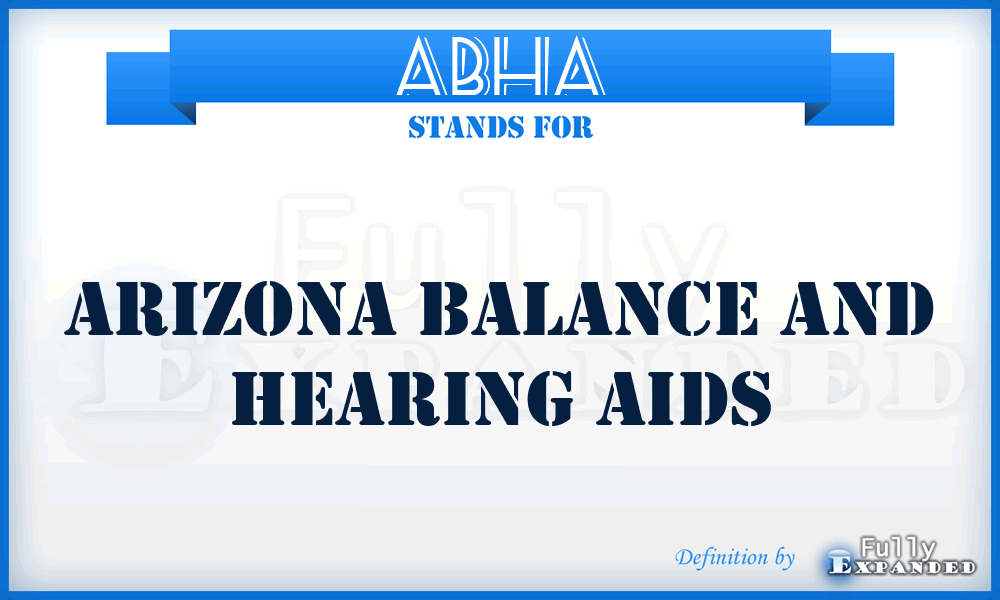 ABHA - Arizona Balance and Hearing Aids