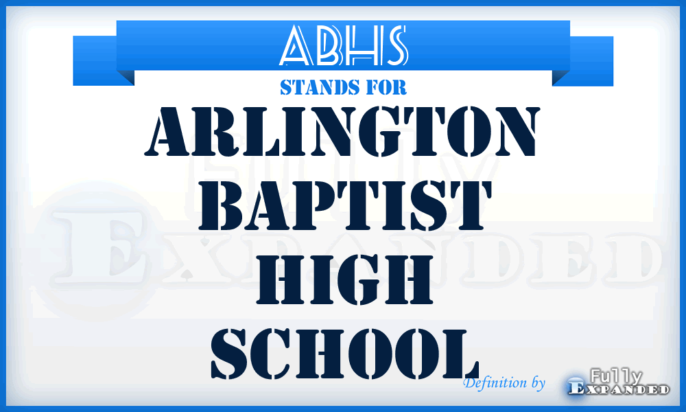 ABHS - Arlington Baptist High School