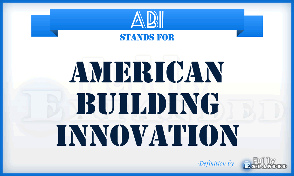 ABI - American Building Innovation