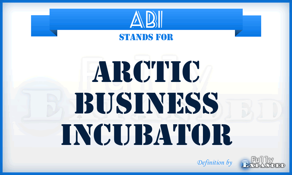 ABI - Arctic Business Incubator