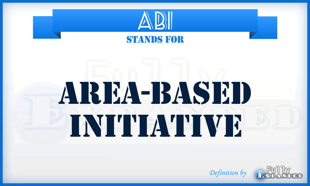 ABI - area-based initiative
