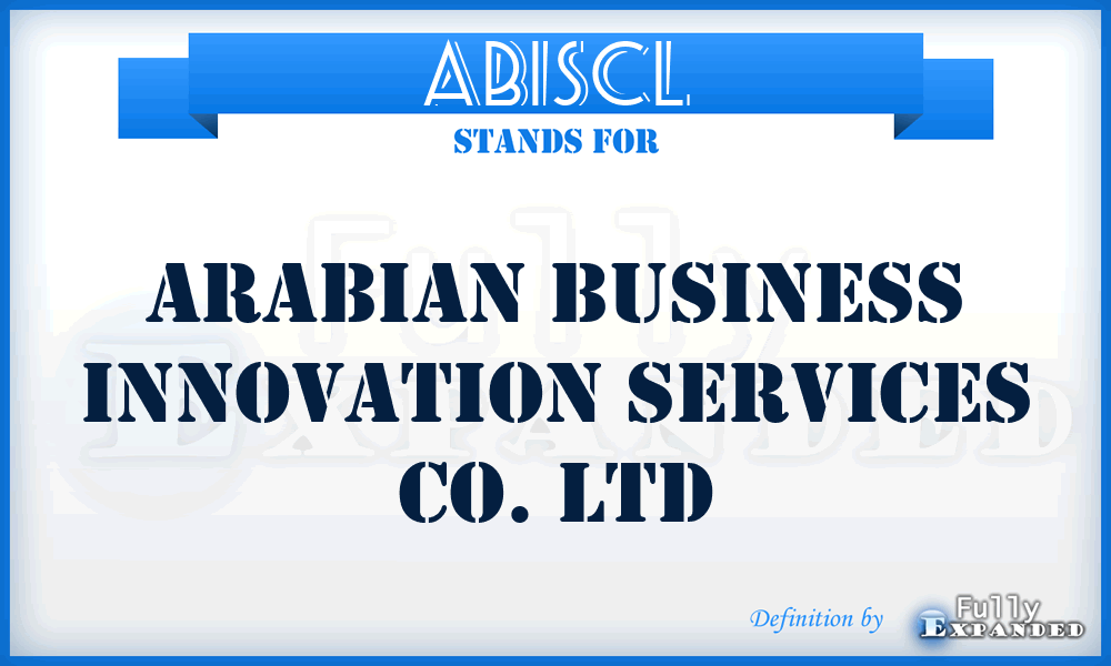 ABISCL - Arabian Business Innovation Services Co. Ltd