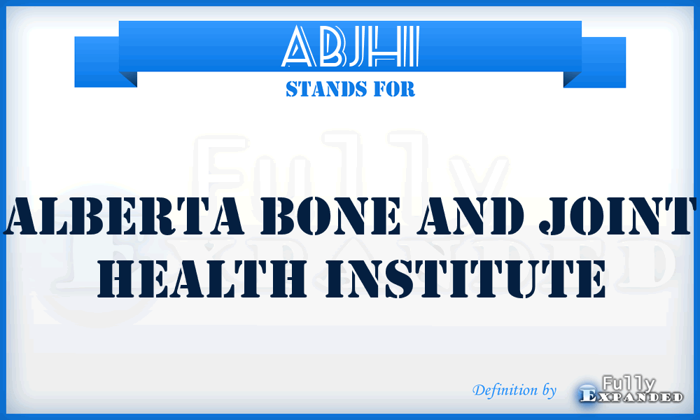 ABJHI - Alberta Bone and Joint Health Institute