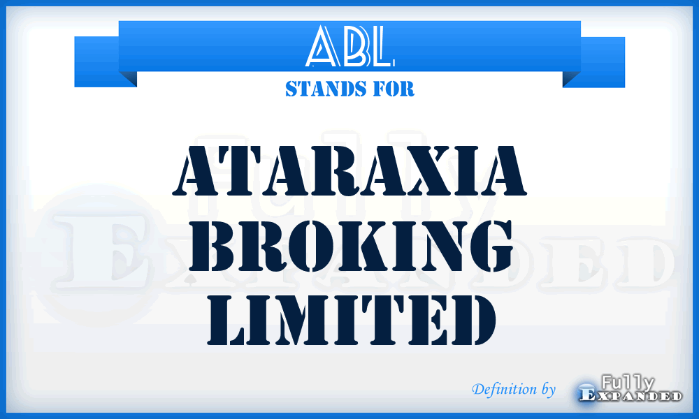 ABL - Ataraxia Broking Limited