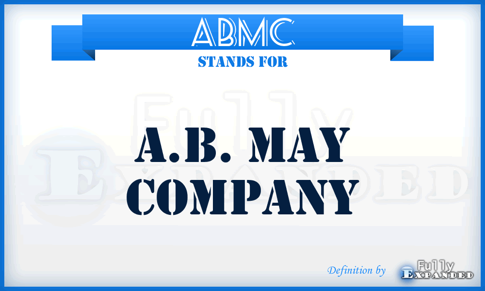 ABMC - A.B. May Company