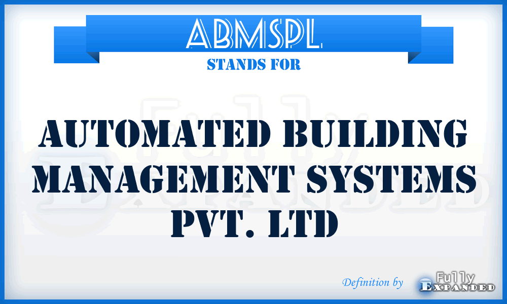 ABMSPL - Automated Building Management Systems Pvt. Ltd