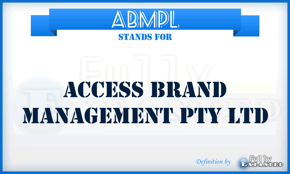 ABMPL - Access Brand Management Pty Ltd