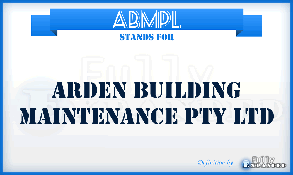 ABMPL - Arden Building Maintenance Pty Ltd