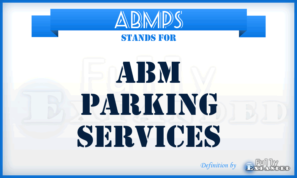 ABMPS - ABM Parking Services