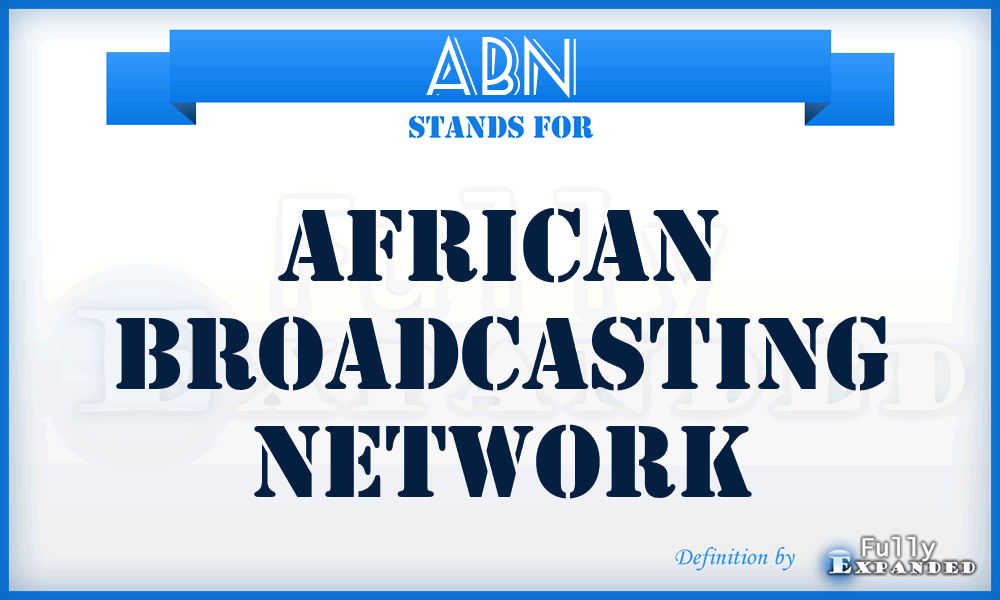 ABN - African Broadcasting Network