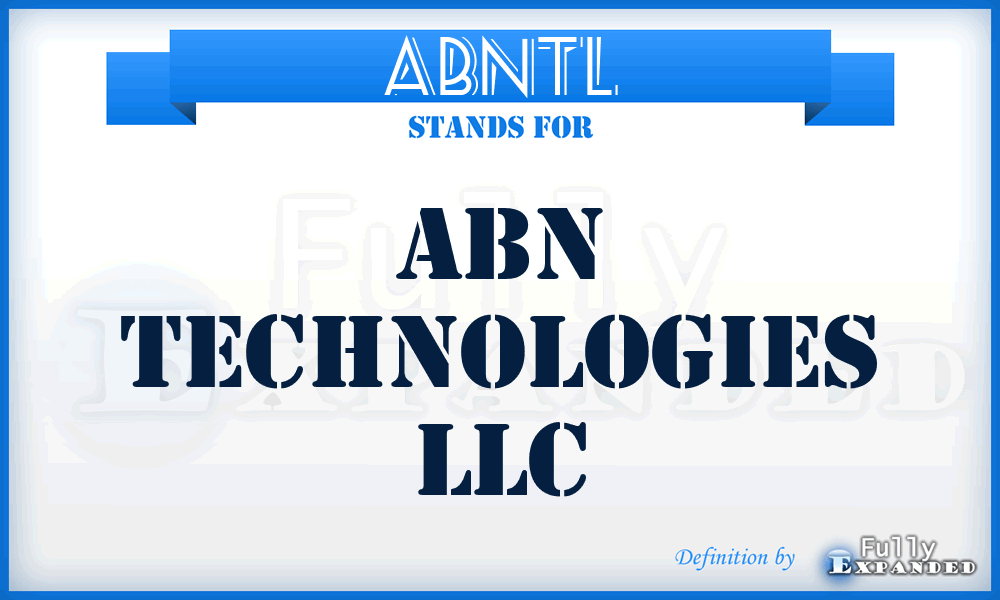 ABNTL - ABN Technologies LLC