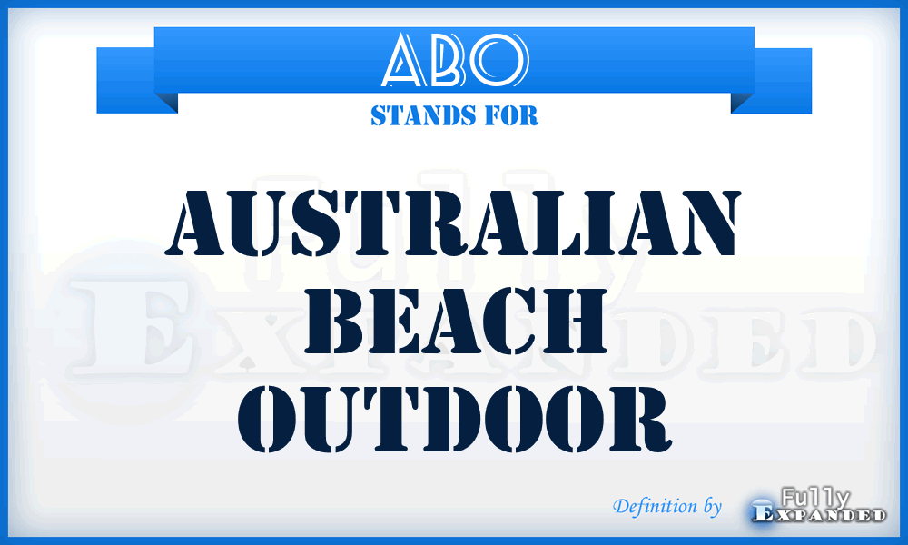 ABO - Australian Beach Outdoor