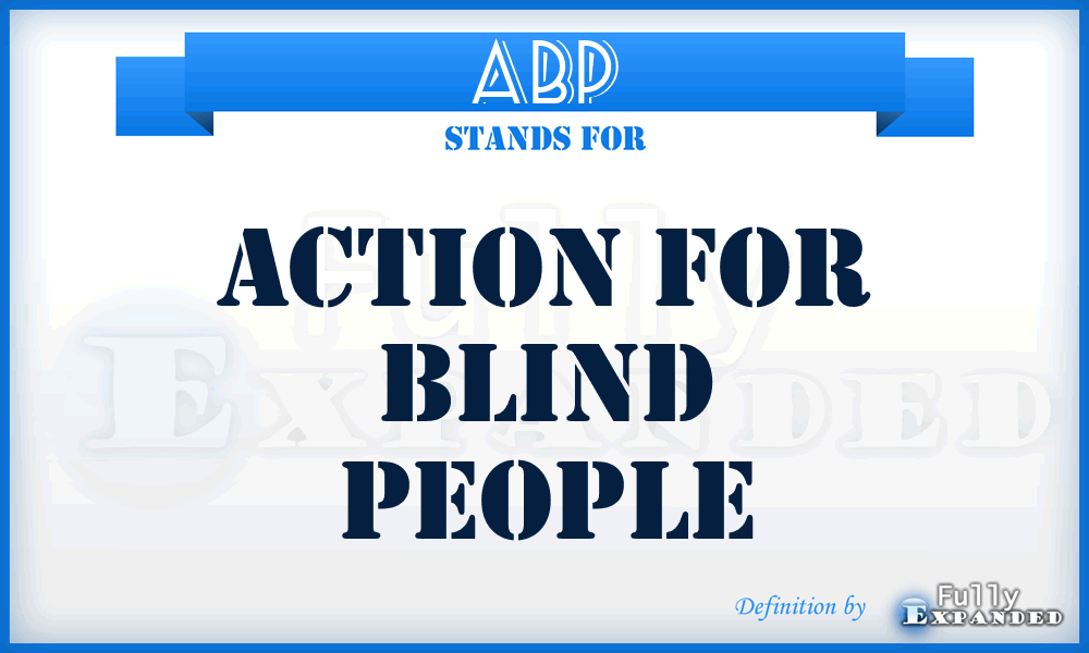 ABP - Action for Blind People