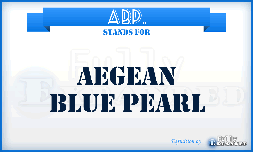 ABP. - Aegean Blue Pearl