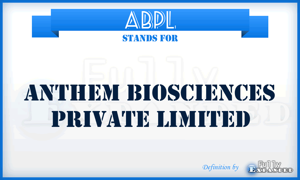 ABPL - Anthem Biosciences Private Limited