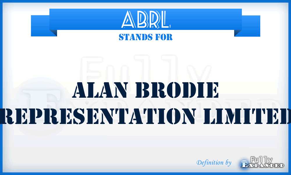 ABRL - Alan Brodie Representation Limited