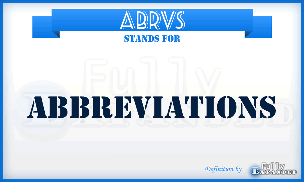ABRVS - Abbreviations