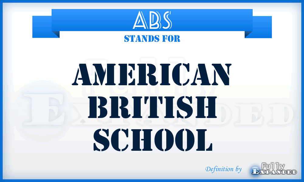 ABS - American British School