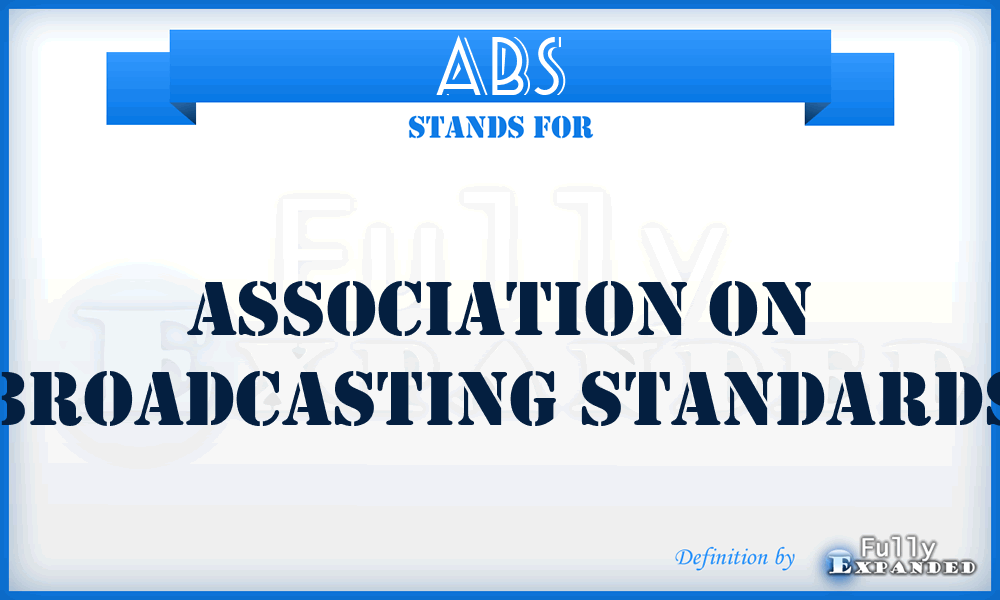 ABS - Association on Broadcasting Standards