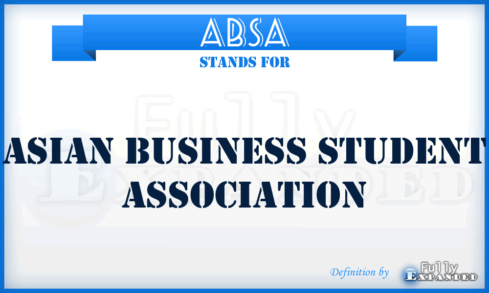 ABSA - Asian Business Student Association