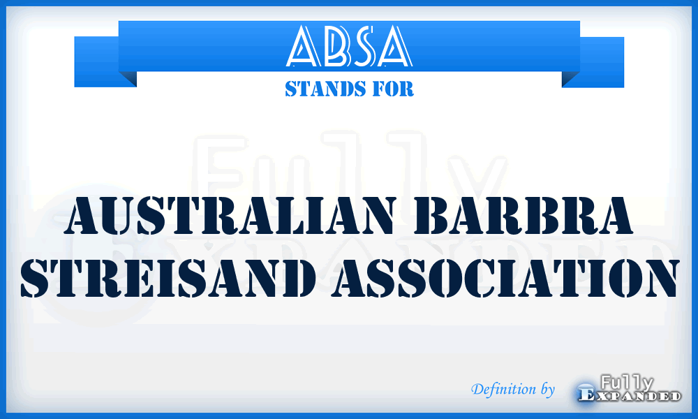 ABSA - Australian Barbra Streisand Association