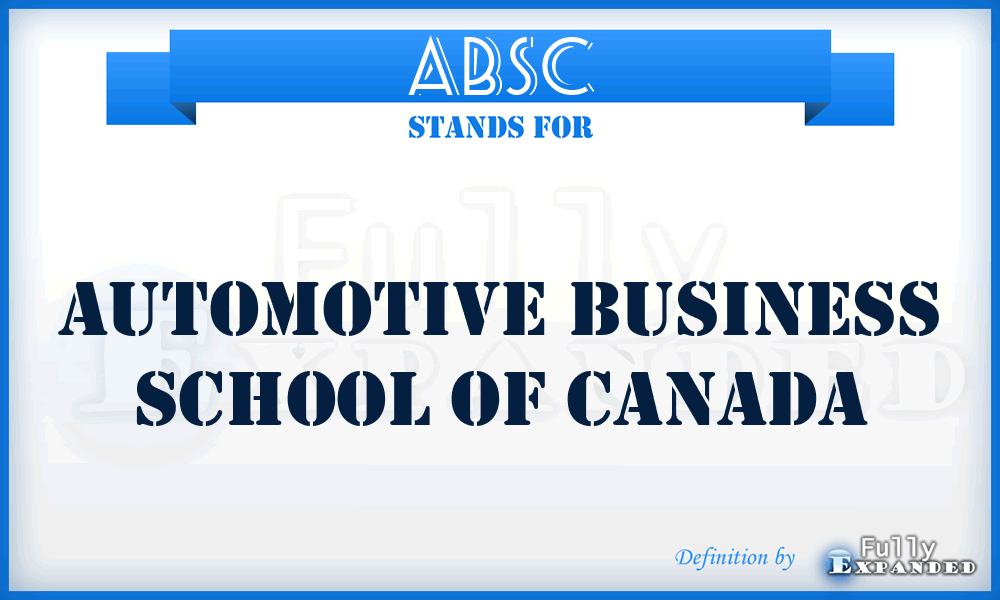 ABSC - Automotive Business School of Canada