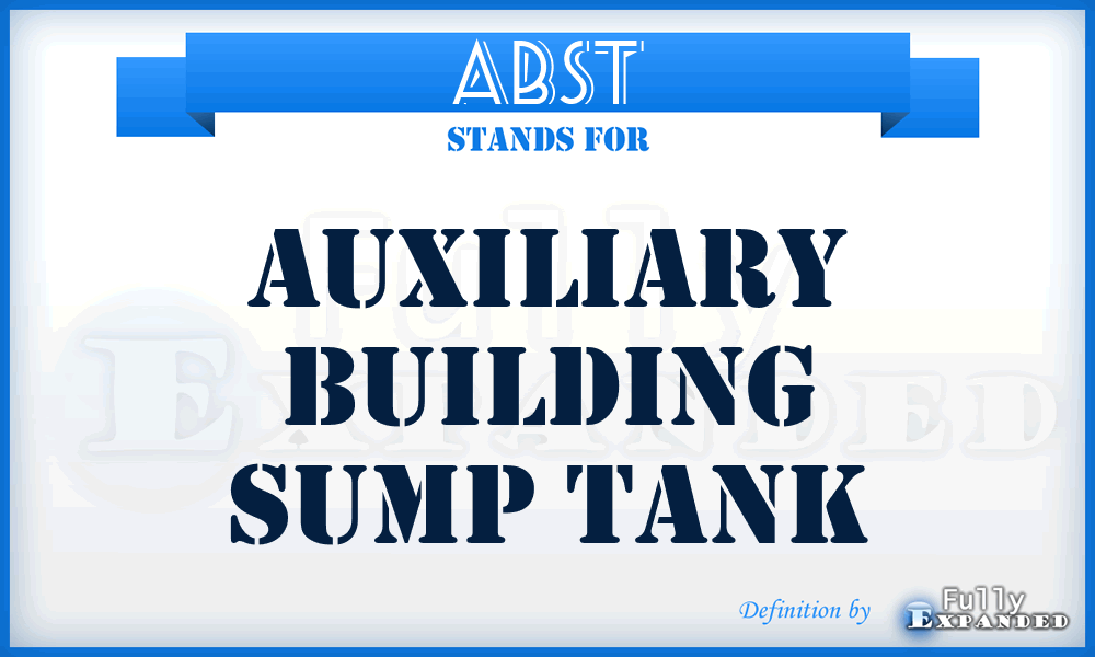 ABST - Auxiliary Building Sump Tank
