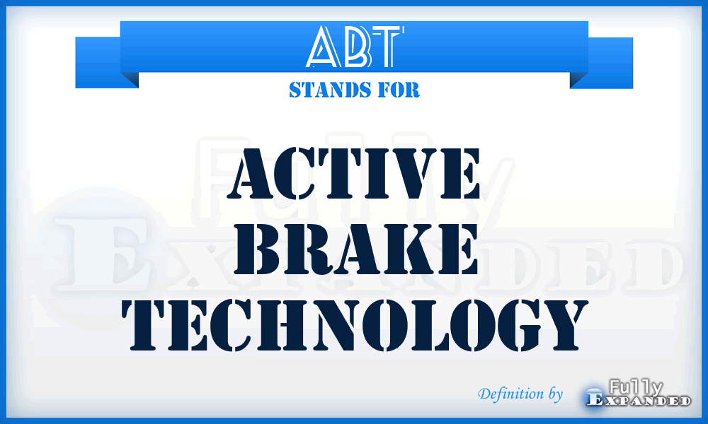 ABT - Active Brake Technology