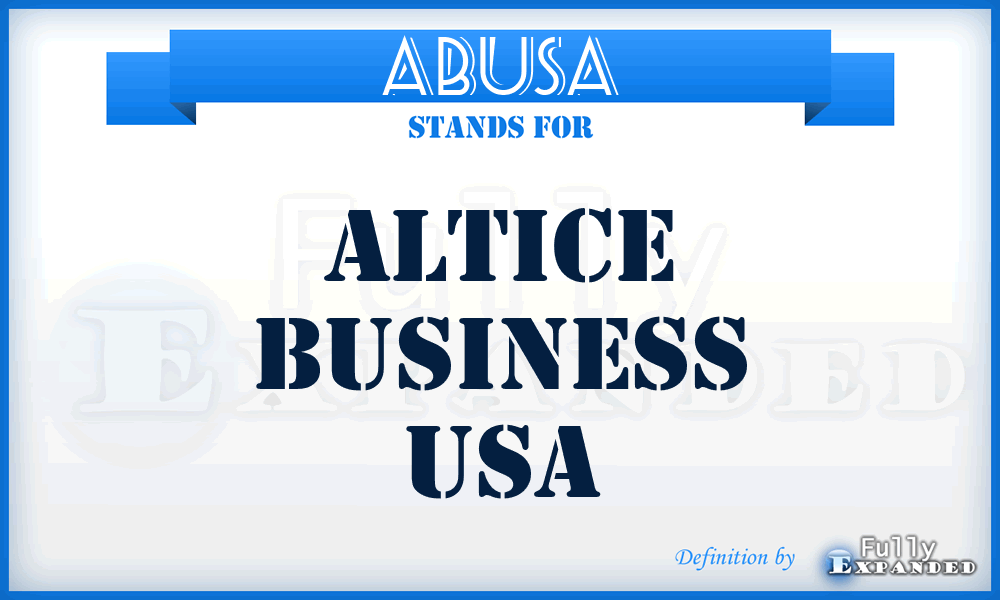 ABUSA - Altice Business USA