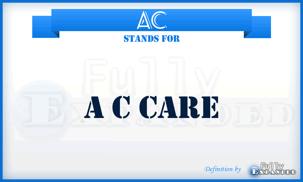 AC - A c Care