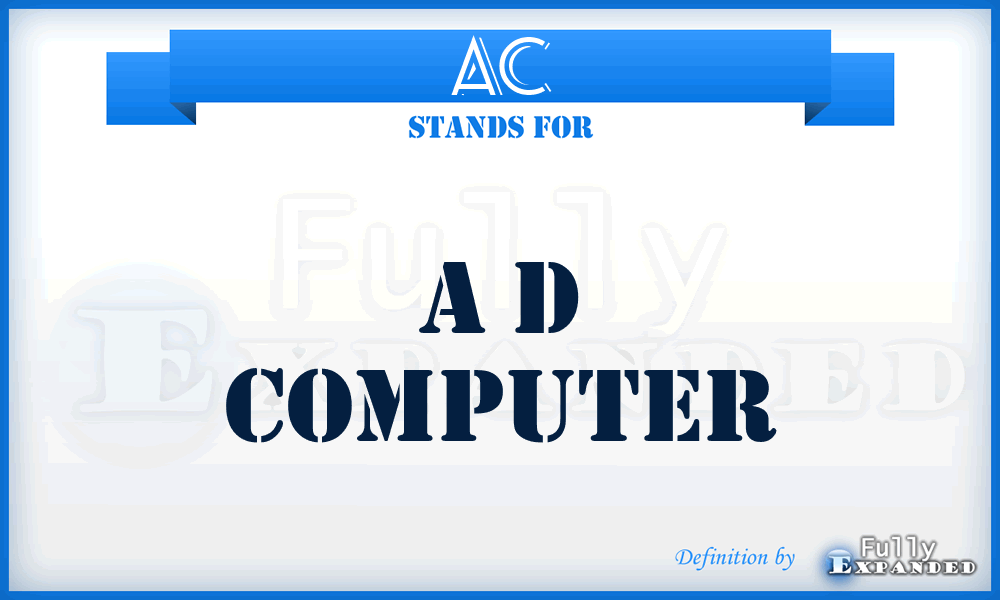 AC - A d Computer