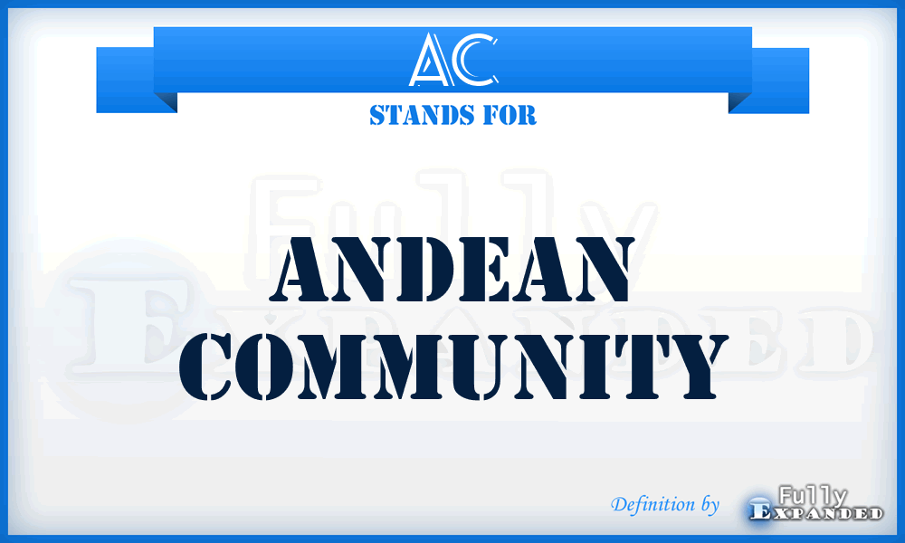 AC - Andean Community