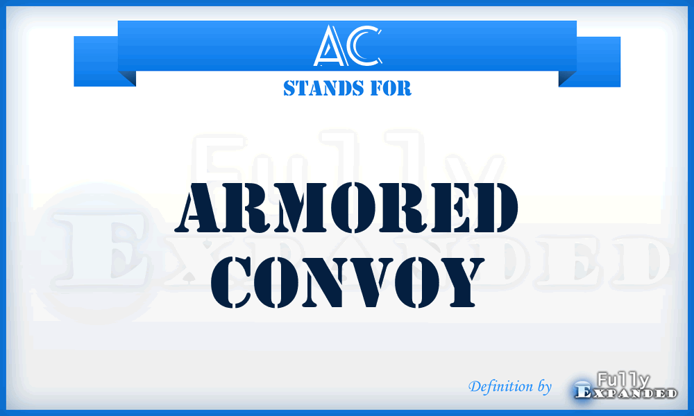 AC - Armored Convoy
