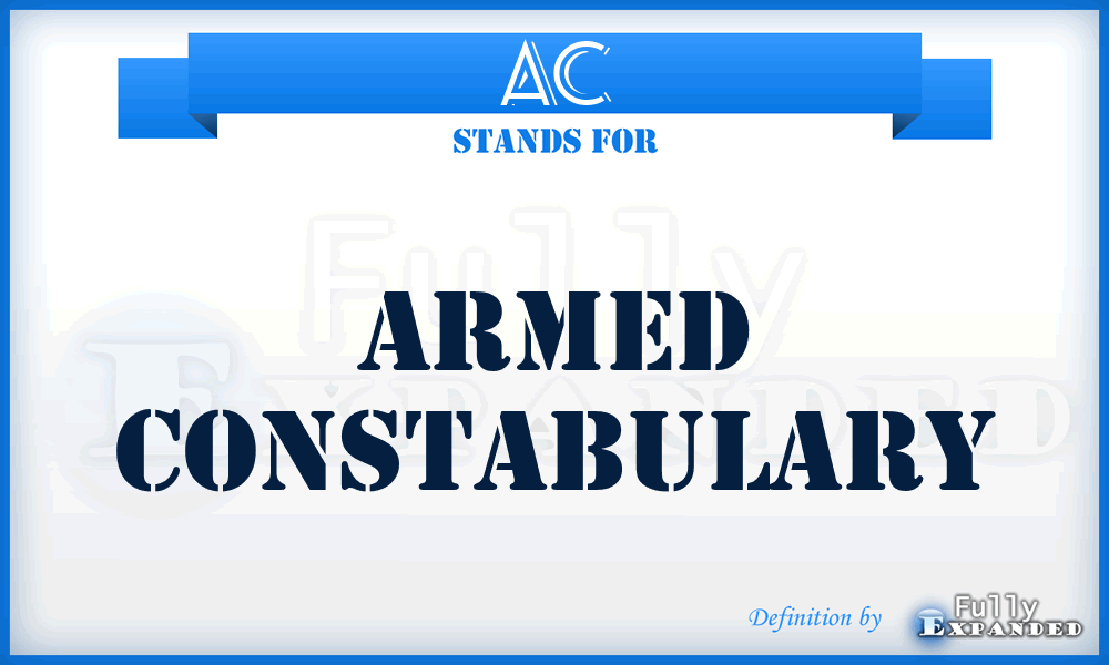 AC - Armed Constabulary