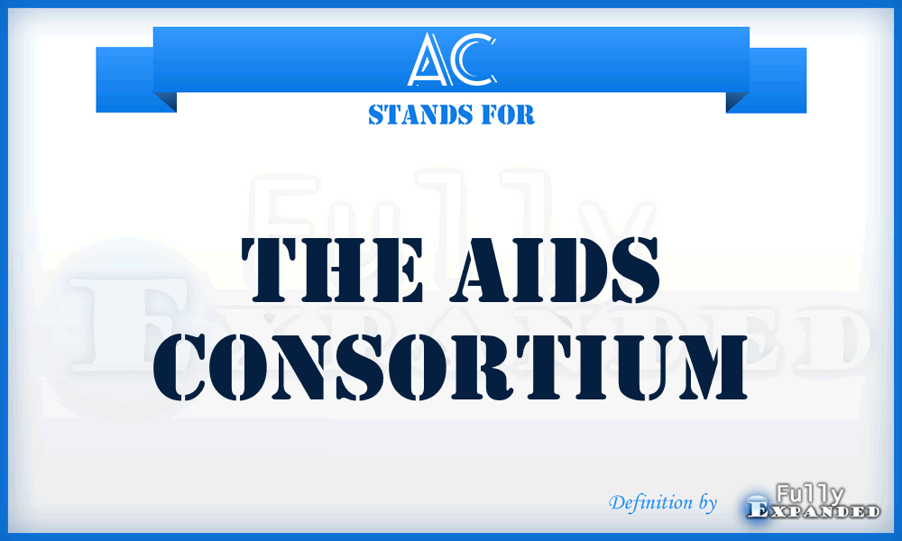 AC - The Aids Consortium
