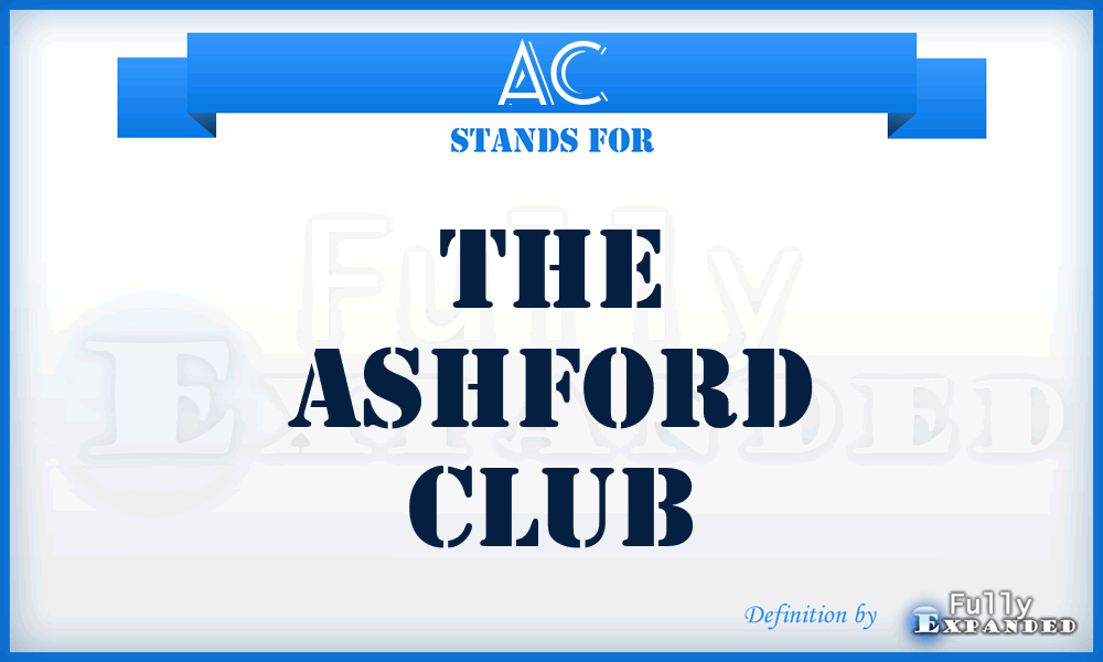 AC - The Ashford Club